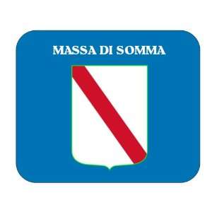    Italy Region   Campania, Massa di Somma Mouse Pad 