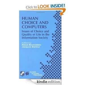  Human Choice and Computers Issues of Choice and Quality 