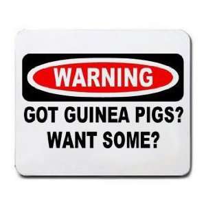    WARNING GOT GUINEA PIGS? WANT SOME? Mousepad