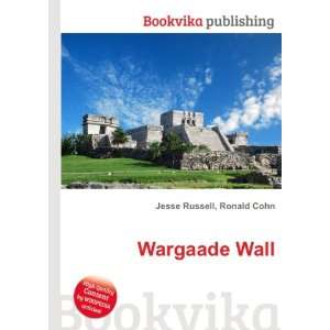  Wargaade Wall Ronald Cohn Jesse Russell Books
