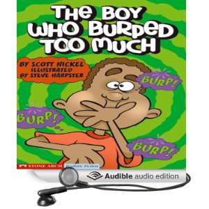 The Boy Who Burped Too Much (Audible Audio Edition) Scott 