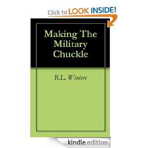 Making The Military Chuckle R.L. Winters  Kindle Store