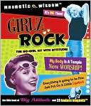 Girlz Rock The Little Book of Big Attitude and 36 Go Girl Magnets