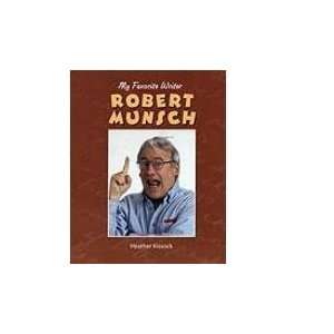  Robert Munsch (9781590369241) Heather Kissock Books