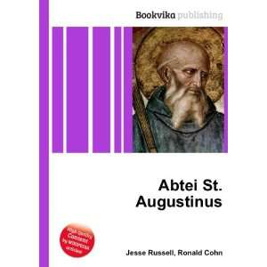  Abtei St. Augustinus Ronald Cohn Jesse Russell Books