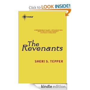 The Revenants Sheri S. Tepper  Kindle Store