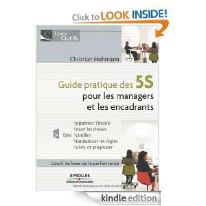 Guide pratique des 5S  Pour les managers et les encadrants (Livres 