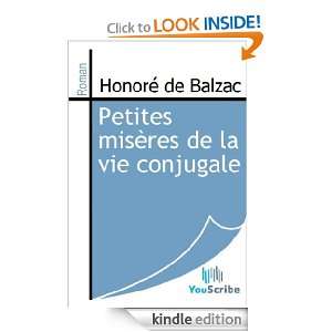 Petites misères de la vie conjugale (French Edition) Honoré de 