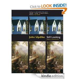   Looking Essays on American Art John Updike  Kindle Store