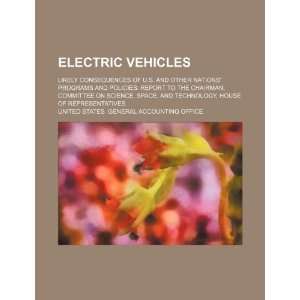  Electric vehicles likely consequences of U.S. and other 