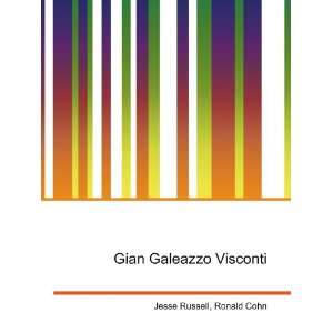  Gian Galeazzo Visconti Ronald Cohn Jesse Russell Books