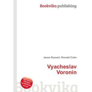  Vyacheslav Voronin Ronald Cohn Jesse Russell Books