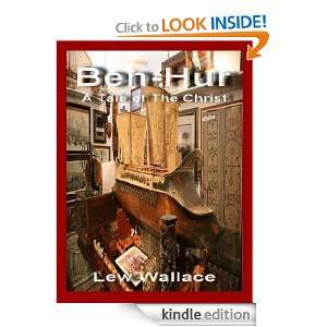 Ben Hur A Tale of the Christ Lew Wallace  Kindle Store