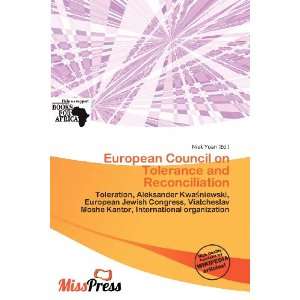  European Council on Tolerance and Reconciliation 