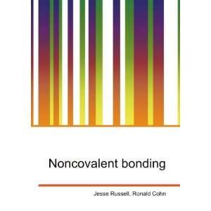  Noncovalent bonding Ronald Cohn Jesse Russell Books
