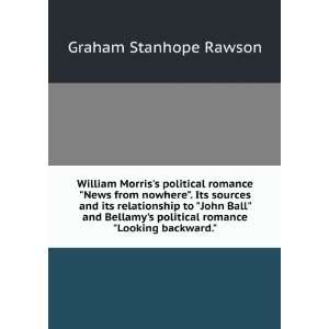   political romance Looking backward. Graham Stanhope Rawson Books