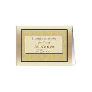 Employee Congratulations 25 year Anniversary of Service, gold design 