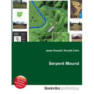  Serpent Mound Ronald Cohn Jesse Russell Books