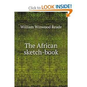  The African sketch book William Winwood Reade Books