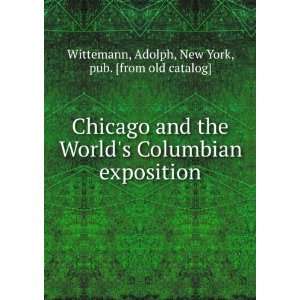   exposition Adolph, New York, pub. [from old catalog] Wittemann Books