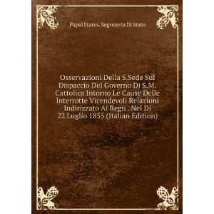   1855 (Italian Edition) Papal States. Segreteria Di Stato Books