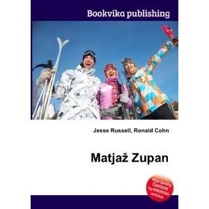  MatjaÅ¾ Zupan Ronald Cohn Jesse Russell Books