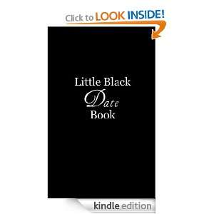 Little Black Date Book John Kim  Kindle Store