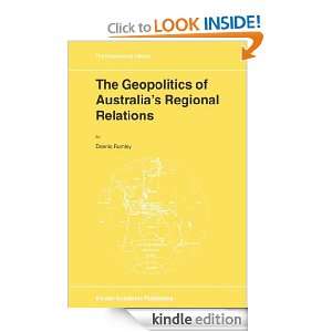 The Geopolitics of Australias Regional Relations (GeoJournal Library 