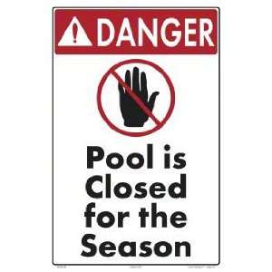  Danger Pool Closed For Season Sign 7323Ws1218E Patio 