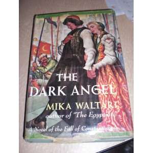  The Dark Angel Mika Waltari, Naomi Walford Books