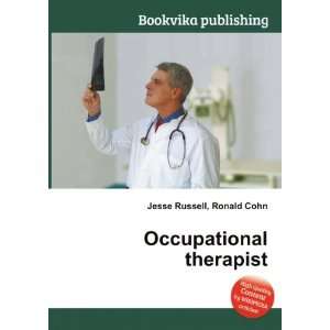  Occupational therapist Ronald Cohn Jesse Russell Books