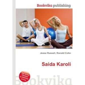  Saida Karoli Ronald Cohn Jesse Russell Books