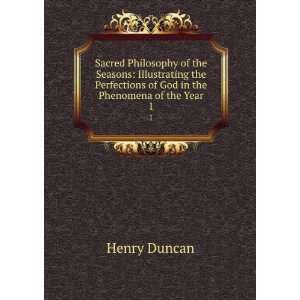  Sacred Philosophy of the Seasons Illustrating the 