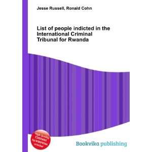   Criminal Tribunal for Rwanda Ronald Cohn Jesse Russell Books