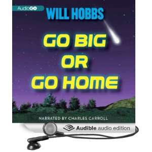   Novel (Audible Audio Edition) Will Hobbs, Charles Carroll Books