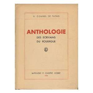  Anthologie, Des Ecrivains, Du Rouergue Books