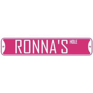   RONNA HOLE  STREET SIGN