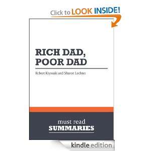 Rich Dad, Poor Dad   Robert Kiyosaki and Sharon Lechter What the Rich 