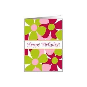 Happy Birthday   Pink and Green Flowers Card