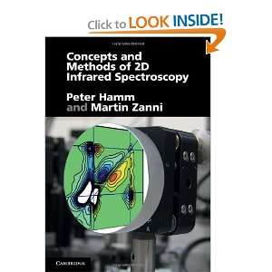   and Methods of 2D Infrared Spectroscopy [Hardcover] Peter Hamm Books