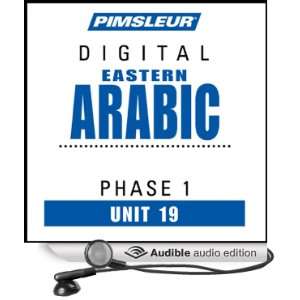 Arabic (East) Phase 1, Unit 19 Learn to Speak and Understand Eastern 