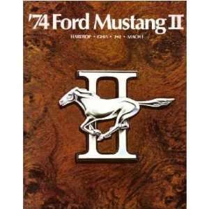  1974 FORD MUSTANG II Sales Brochure Literature Book 