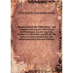   den Selbstunterricht (German Edition) Friedrich Autenheimer Books