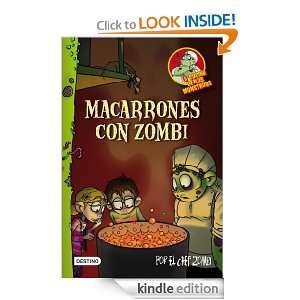 Macarrones con zombi La cocina de los monstruos 1 (Cocina Monstruos 