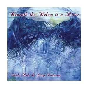    CD Beneath the Below is a River by Wendy Rule