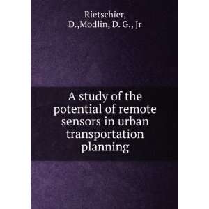   urban transportation planning D.,Modlin, D. G., Jr Rietschier Books