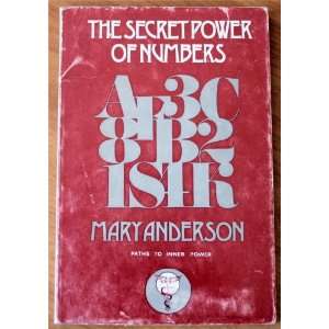   Secret Power of Numbers Paths To Inner Power Mary Anderson Books