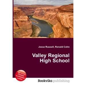 Valley Regional High School Ronald Cohn Jesse Russell 
