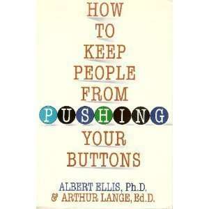 How to Keep People from Pushing Your Buttons [Paperback 