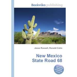  New Mexico State Road 68 Ronald Cohn Jesse Russell Books
